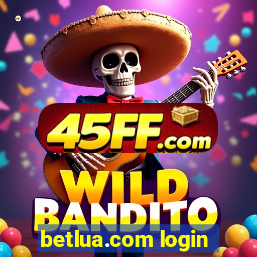 betlua.com login